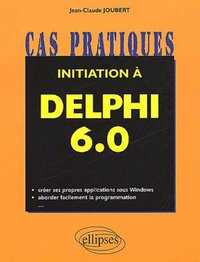 Picture of Initiation à Delphi 6.0