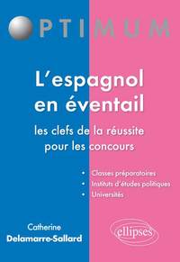 Image de L’espagnol en éventail : les clefs de la réussite pour les concours