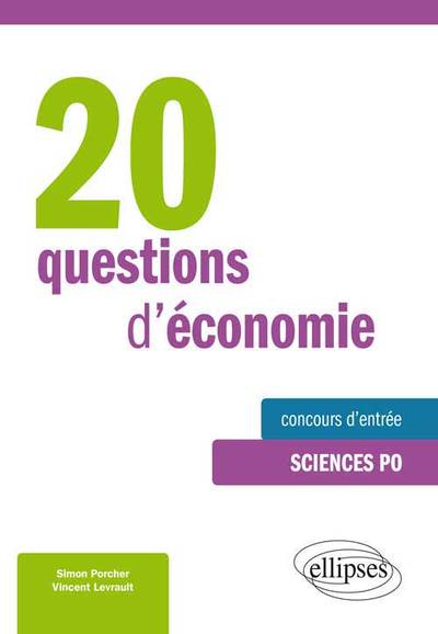 Picture of 20 questions d’économie • spécial concours d’entrée à Sciences Po