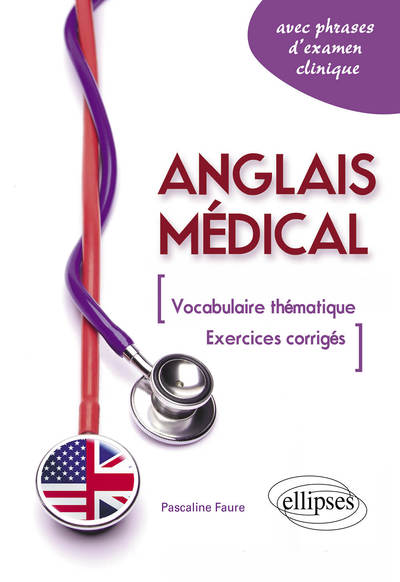 Image de Anglais médical.  Fiches de vocabulaire thématique et exercices corrigés