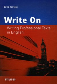 Image de Write on - Writing Professional Texts in English