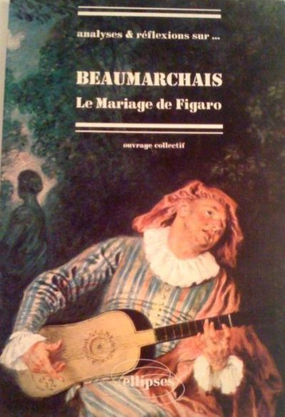 Image de Beaumarchais, Le Mariage de Figaro