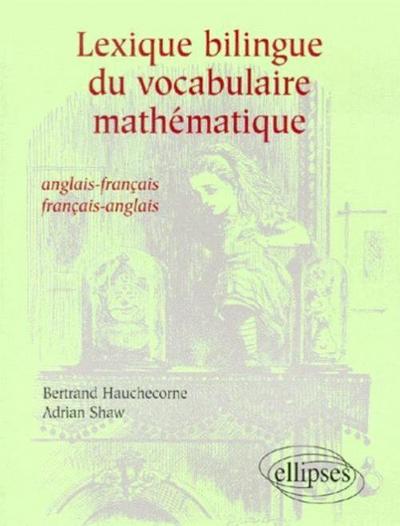 Picture of Lexique bilingue du vocabulaire mathématique