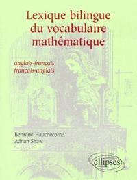 Picture of Lexique bilingue du vocabulaire mathématique