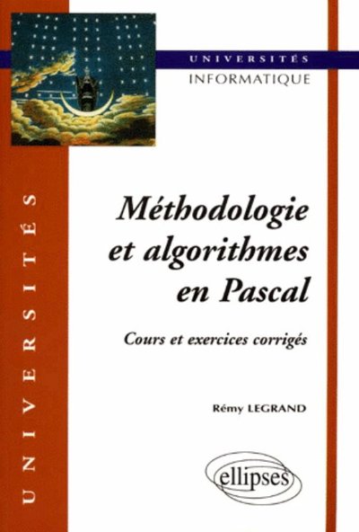Picture of Méthodologie et algorithmes en PASCAL - Cours et exercices corrigés