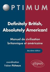 Image de Definitely British, Absolutely American! Manuel de civilisation britannique et américaine - 2e édition