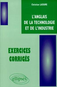 Image de anglais de la technologie et de l'industrie (L') - Exercices corrigés