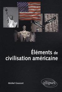 Image de Éléments de civilisation américaine