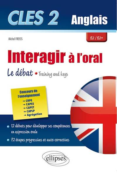 Image de CLES2. Interagir à l`oral en anglais. Training & Keys. [B2/B2+]