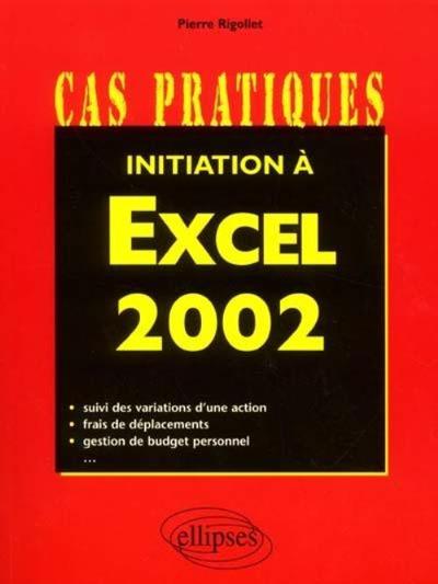 Picture of Initiation à Excel 2002
