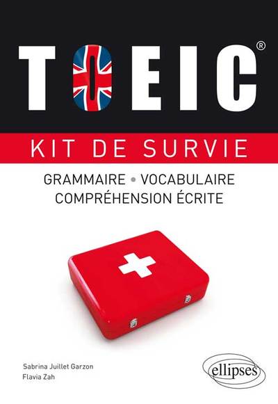 Image de TOEIC. Kit de survie. Grammaire, vocabulaire, compréhension écrite.
