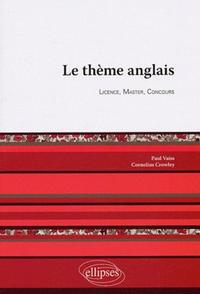 Image de Le thème anglais. Licence, Master, Concours.