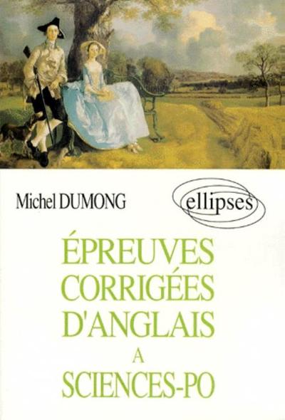 Picture of Épreuves corrigées d'Anglais à Sciences Po.