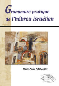 Image de Grammaire pratique de l'hébreu israélien