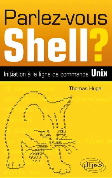 Picture of Parlez-vous Shell ? Initiation à la ligne de commande Unix