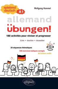 Image de Allemand • Spielend Deutsch •  Übungen! • 180 activités pour réviser et progresser en allemand • (lire, écrire, écouter) • niveau A1 (avec fichiers audio)