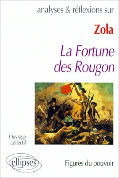 Image de Zola, La fortune des Rougon