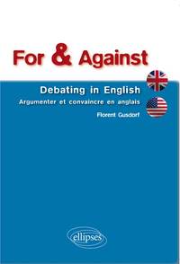 Image de For & Against • Debating in English • Argumenter et convaincre en anglais