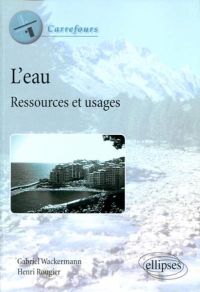 Picture of L'eau. Ressources et usages