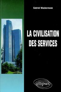 Picture of La civilisation des services