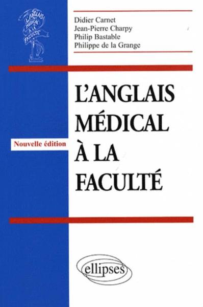 Image de anglais médical à la faculté (L'). Nouvelle édition