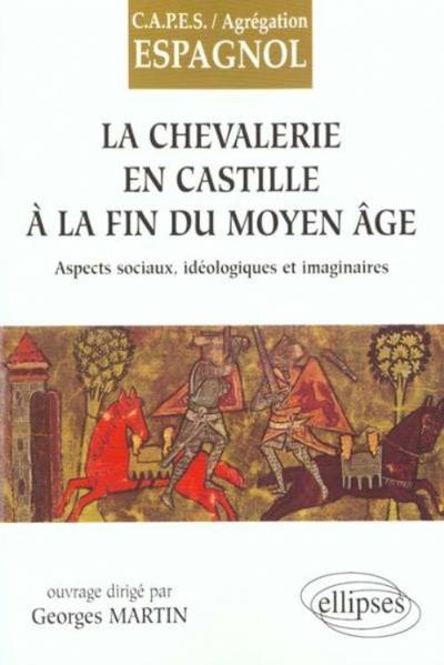 Image de La Chevallerie en Castille à la fin du Moyen Age