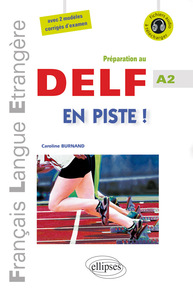 Image de FLE • En piste ! • Préparation au DELF • Niveau A2 • [avec fichiers audio] • (Français Langue Etrangère)