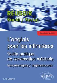 Image de L’Anglais pour les infirmières - Guide pratique de conversation médicale - 4e édition