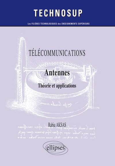 Image de TÉLÉCOMMUNICATIONS - Antennes - Théorie et conception (Niveau C)