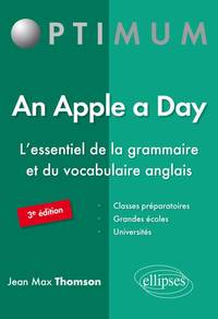 Image de An Apple a Day. L’essentiel de la grammaire et du vocabulaire anglais - 3e édition