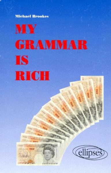 Picture of My grammar is rich