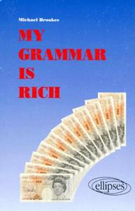 Picture of My grammar is rich