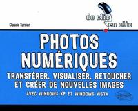 Image de Photos numériques. Transférer, visualiser, retoucher et créer de nouvelles images