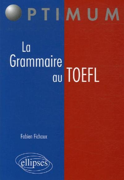 Picture of La grammaire au TOEFL