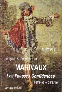 Picture of Marivaux, Les Fausses Confidences