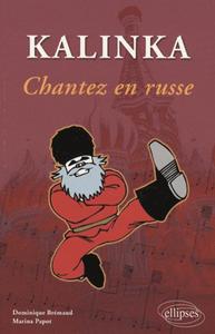 Picture of Kalinka. Chantez en russe !