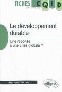 Picture of Le développement durable, une réponse à une crise globale ?