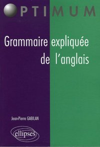 Picture of Grammaire expliquée de l'anglais