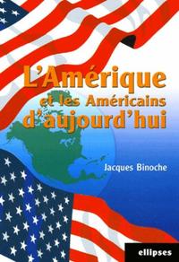 Image de L'Amérique et les Américains d’aujourd’hui