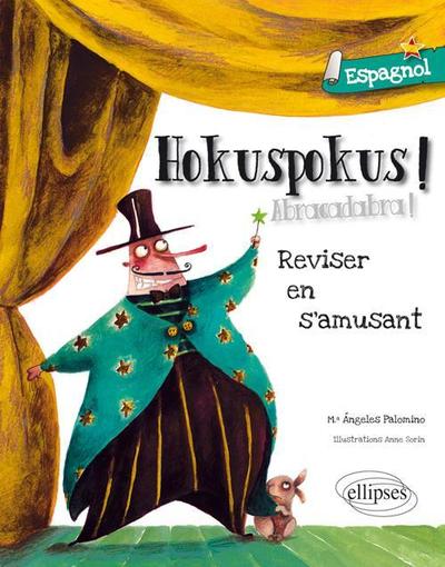 Image de Hokuspokus • Réviser son espagnol en s'amusant [A1-A2]