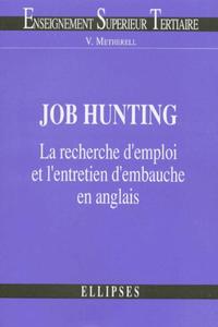 Picture of Job Hunting - La recherche d'emploi et l'entretien d'embauche en anglais