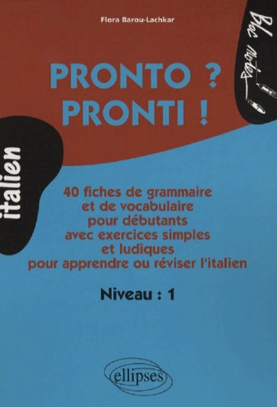 Picture of Pronto ? Pronti ! Grammaire pour débutant (Italien)