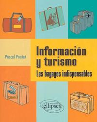 Image de Informacion y turismo - Les bagages indispensables