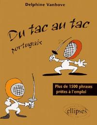 Picture of tac au tac (Du) - Portugais - Plus de 1300 phrases prêtes à l'emploi