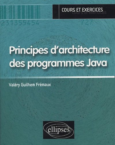Picture of Principes d’architecture des programmes Java (cours & exercices)