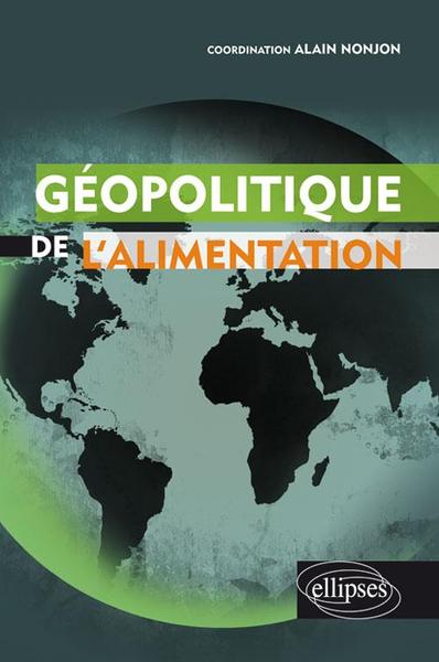Picture of Géopolitique de l'alimentation