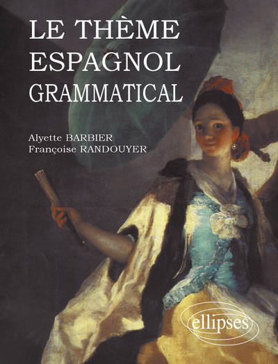 Image de Le thème espagnol grammatical