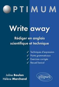 Image de Write away - Rédiger en anglais scientifique et technique