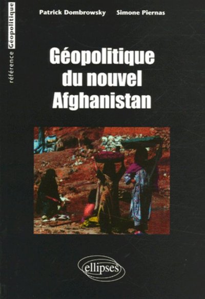 Picture of Géopolitique du nouvel Afghanistan