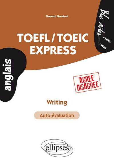 Image de TOEFL/TOEIC Express • Writing • (Agree-Disagree)